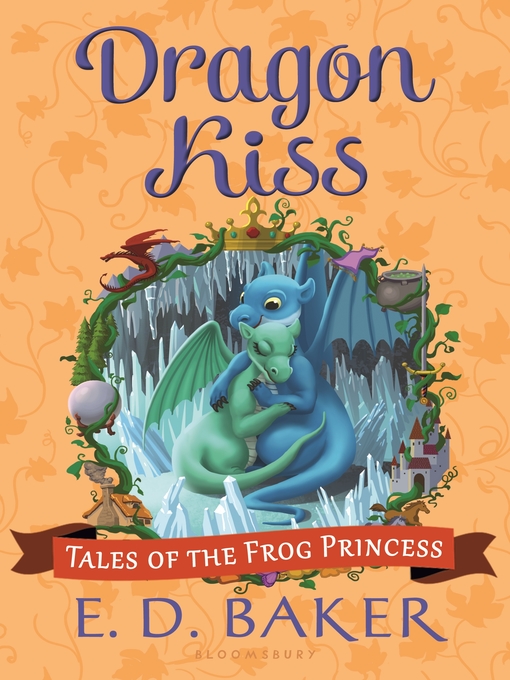 Title details for Dragon Kiss by E.D. Baker - Available